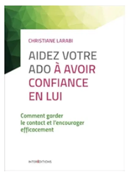 Aidez Votre Ado à Avoir Confiance En Lui